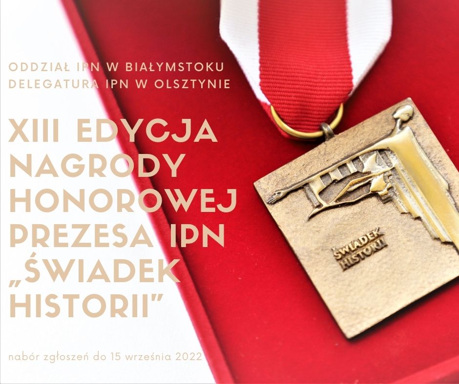 XIII edycja Nagrody Honorowej Prezesa IPN Świadek Historii
