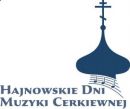 Hajnowskie Dni Muzyki Cerkiewnej